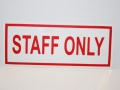 Safety Signs Staff Only
